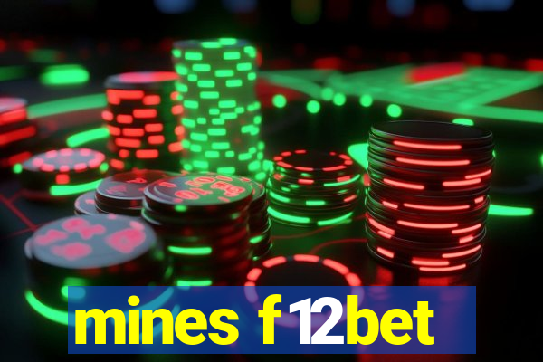 mines f12bet